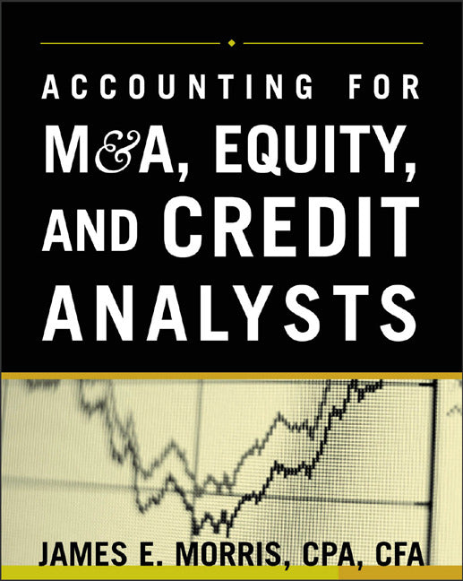 Accounting For M&A Credit & Equity Analysts