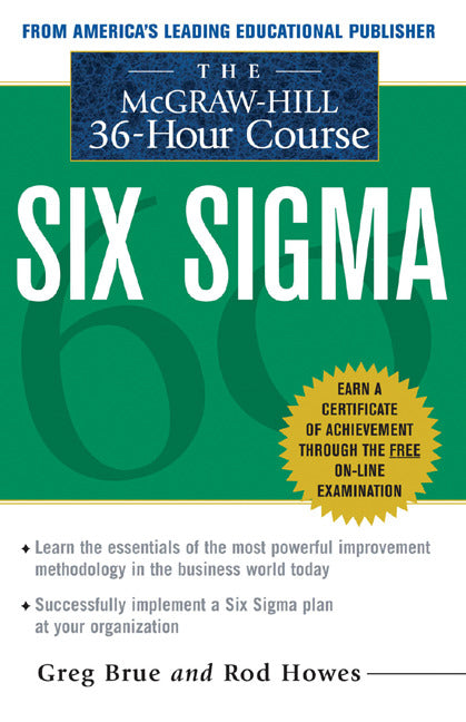 The Mcgraw Hill 36 Hour Six Sigma Course
