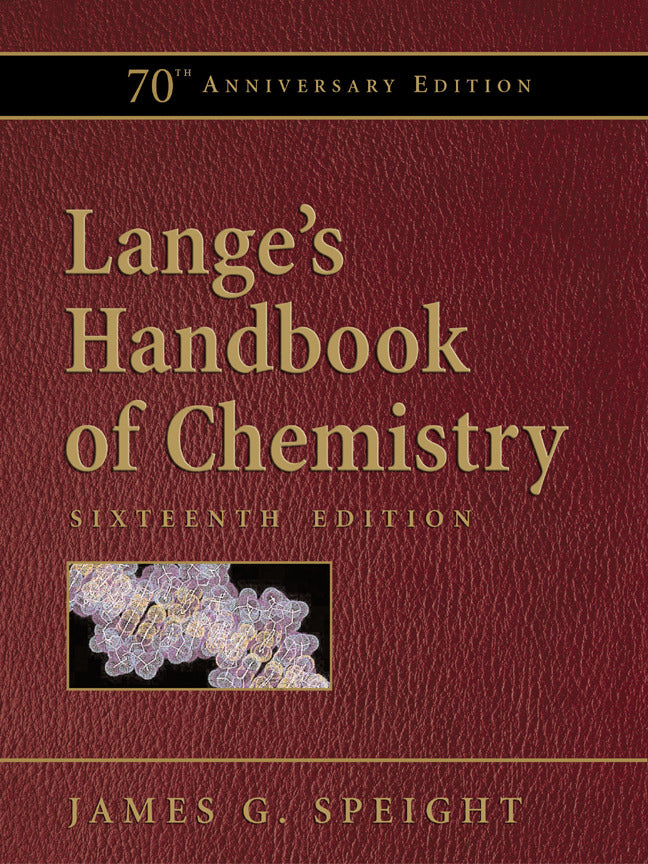 Langes Handbook Of Chemistry 70th Anniversary Edition