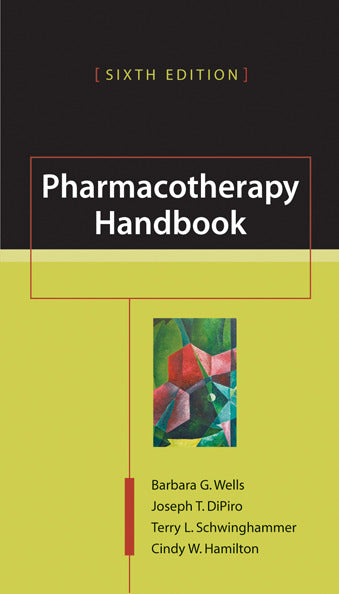 Pharmacotherapy Handbook 6e