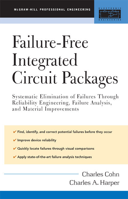 Failure Free Integrated Circuit Packages