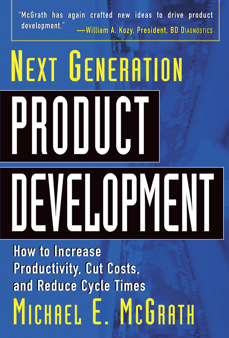 Next Generation Product Development