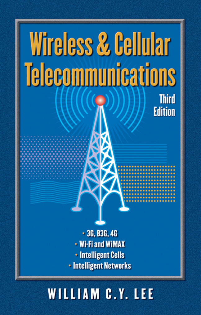 Wireless & Cellular Communications 3e