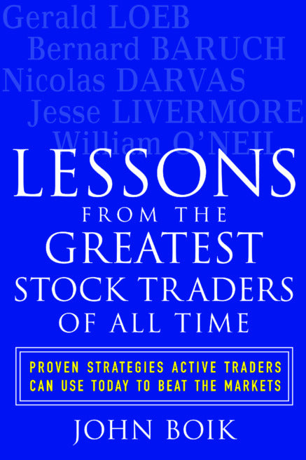 Lessons From The Greatest Stock Traders Of All Time