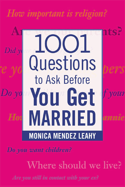 1001 Questions To Ask Before You Get Married