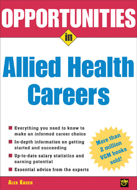 Opportunities In Allied Health Careers Revised Edition
