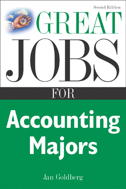 Great Jobs For Accounting Majors Second Edition 2e