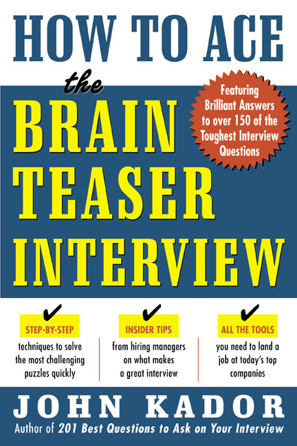 How To Ace The Brainteaser Interview