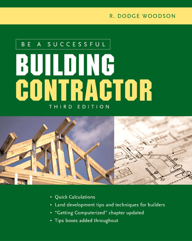 Be A Successful Building Contractor 3e