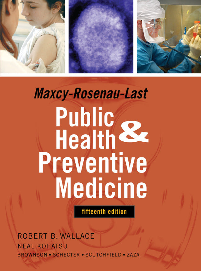 Maxey Rosenau Last Public Health & Preventive Medicine Fifteenth Edition