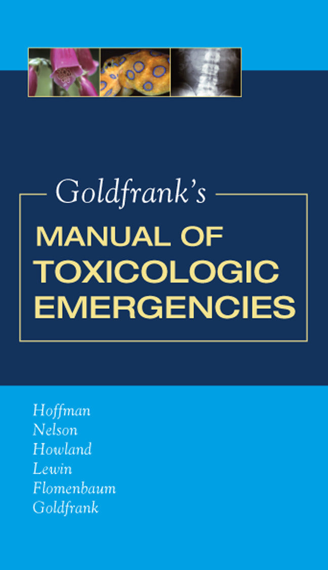 Goldfranks Manual Of Toxicologic Emergencies
