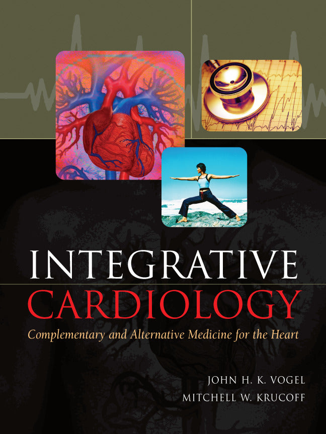 Integrative Cardiology Complementary & Alternative Medicine For The Heart