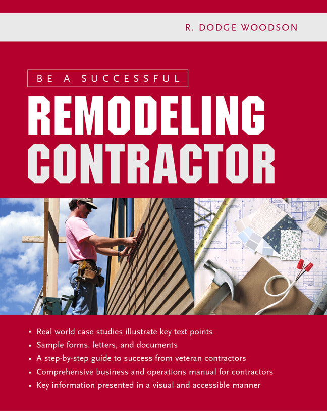 Be A Successful Remodeling Contractor