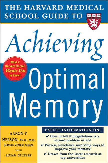 Harvard Medical School Guide To Achieving Optimal Memory
