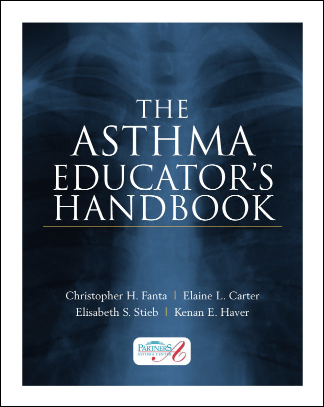 The Asthma Educatorâ€™s Handbook