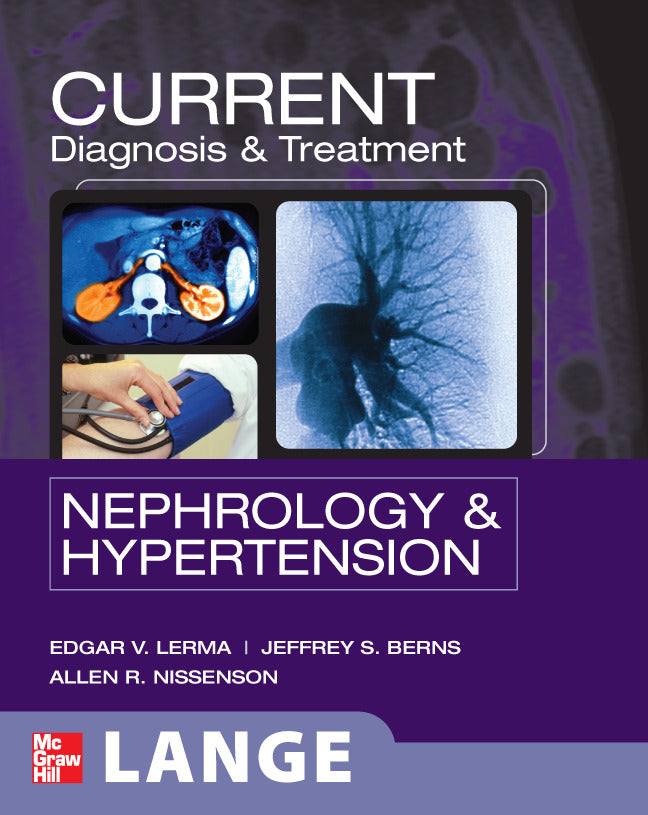 Current Diagnosis & Treatment Nephrology & Hypertension