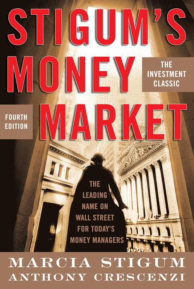 Stigums Money Market 4e 4e