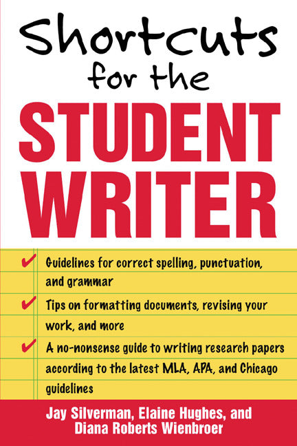 Shortcuts For The Student Writer