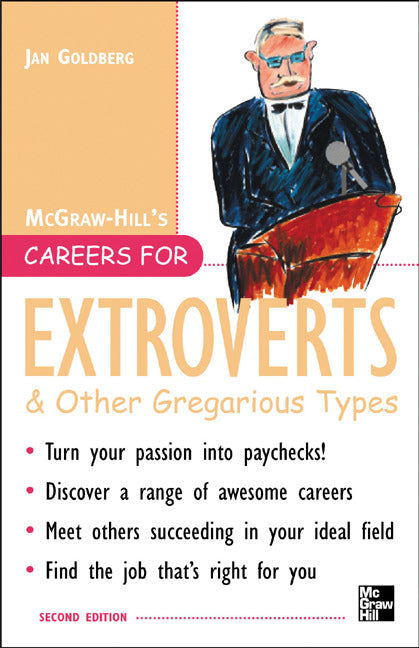 Careers For Extroverts & Other Gregarious Types Second Ed. 2e