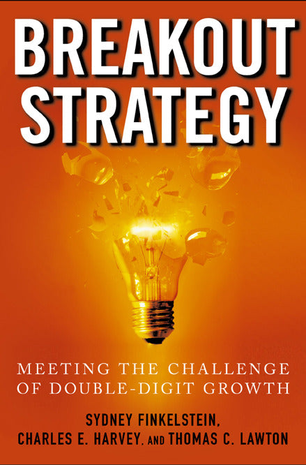 Breakout Strategy Meeting The Challenge Of Double Digit Growth