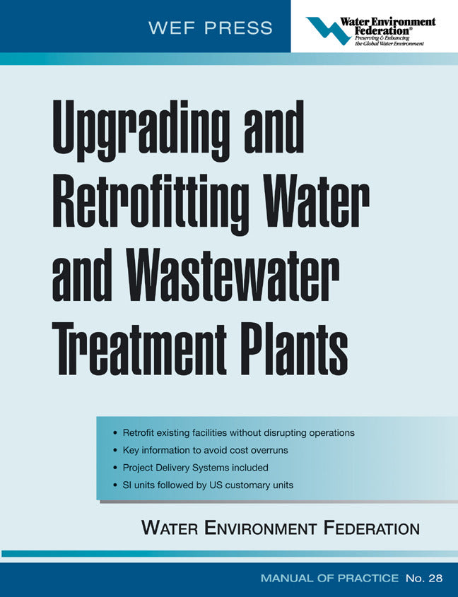 Upgrading & Retrofitting Water & Wastewater Treatment Plants
