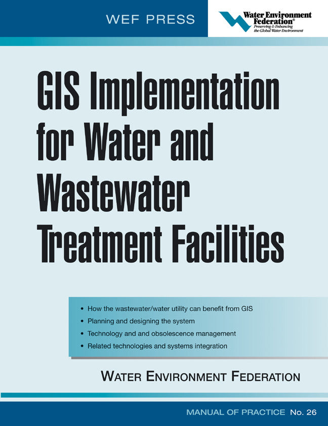 Gis Implementation For Water & Wastewater Treatment Facilities