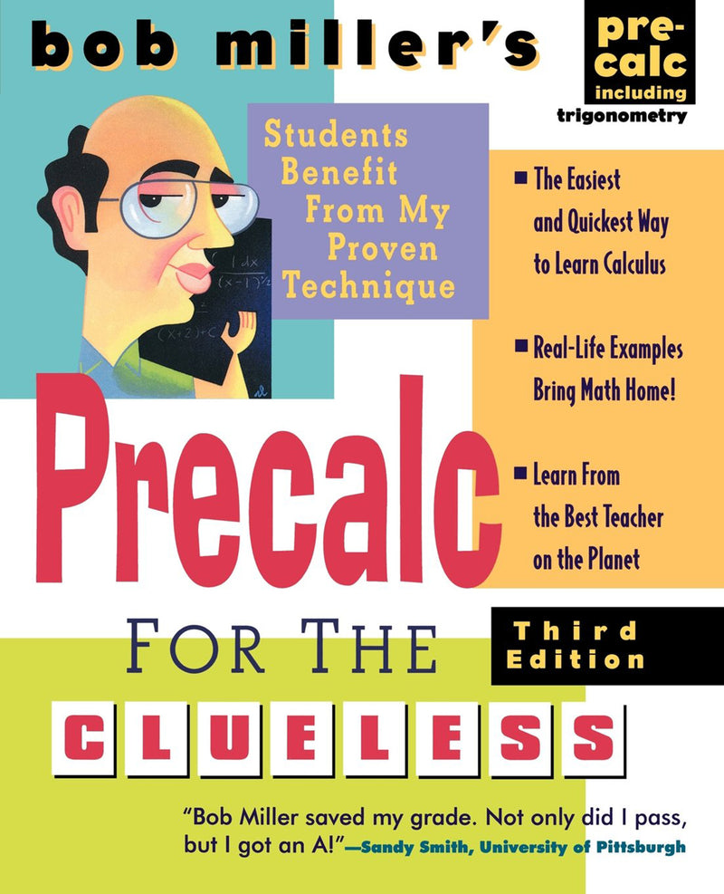 Bob Millers Calc For The Clueless Precalc 3e