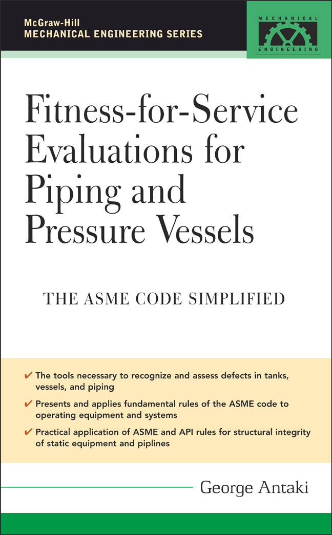 Fitness For Service Evaluations For Piping & Pressure Vessels