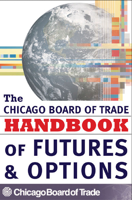 Cbot Handbook Of Futures & Options
