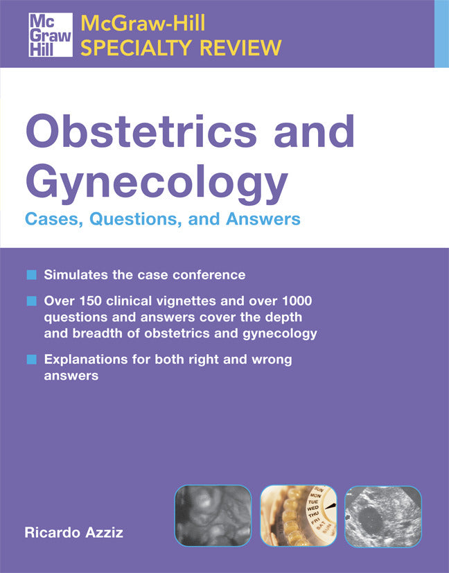 Mcgraw Hill Specialty Review Obstetrics & Gynecology Cases Questions & Answers