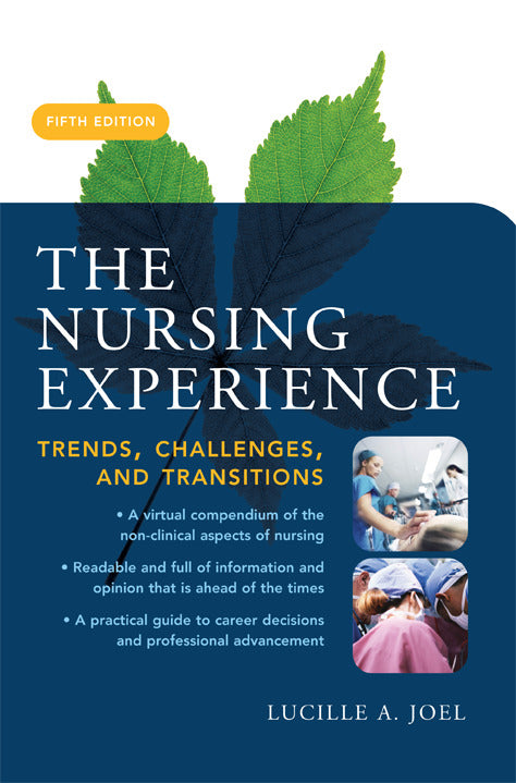 The Nursing Experience Trends Challenges & Transitions Fifth Edition 5e