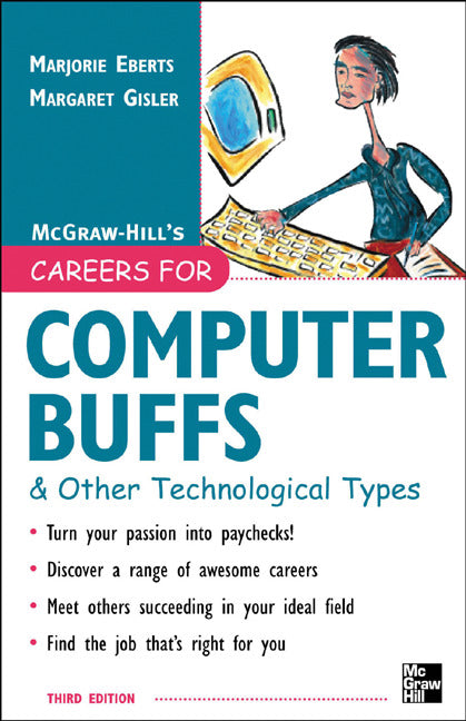 Careers For Computer Buffs & Other Technological Types 3rd Edition 3e