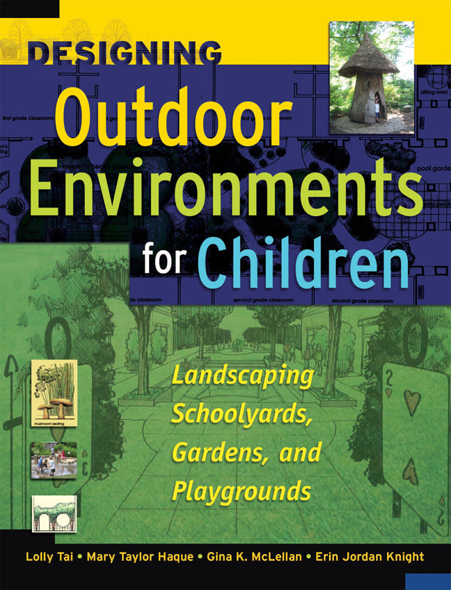 Designing Outdoor Environments For Children