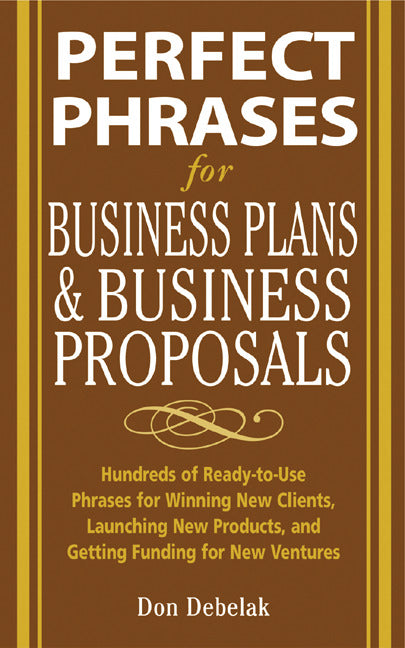 Perfect Phrases For Business Proposals & Business Plans