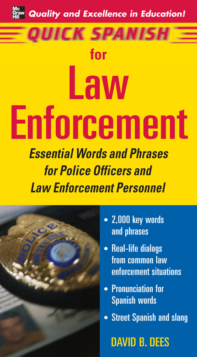 Quick Spanish For Law Enforcement