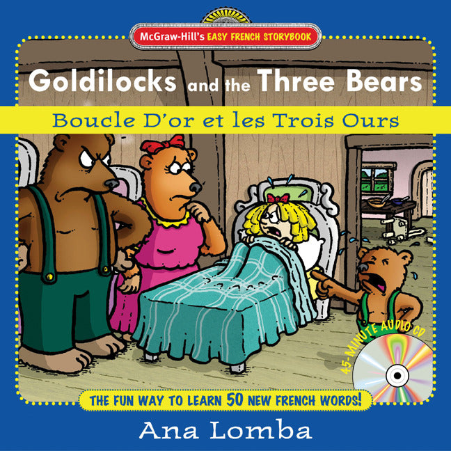 Easy French Storybook Goldilocks & The Three Bearsbook + Audio Cd