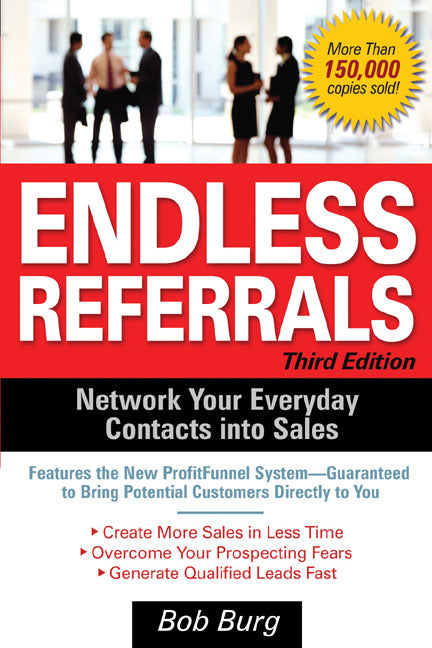 Endless Referrals Third Edition 3e