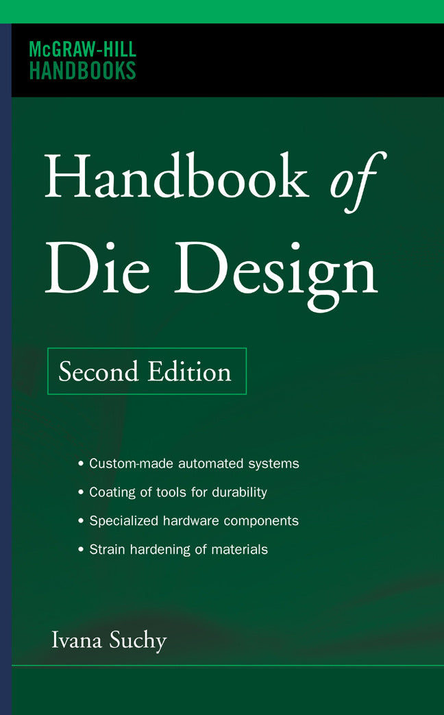 Handbook Of Die Design 2e