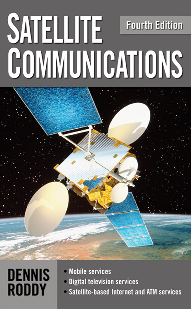 Satellite Communications Fourth Edition 4e