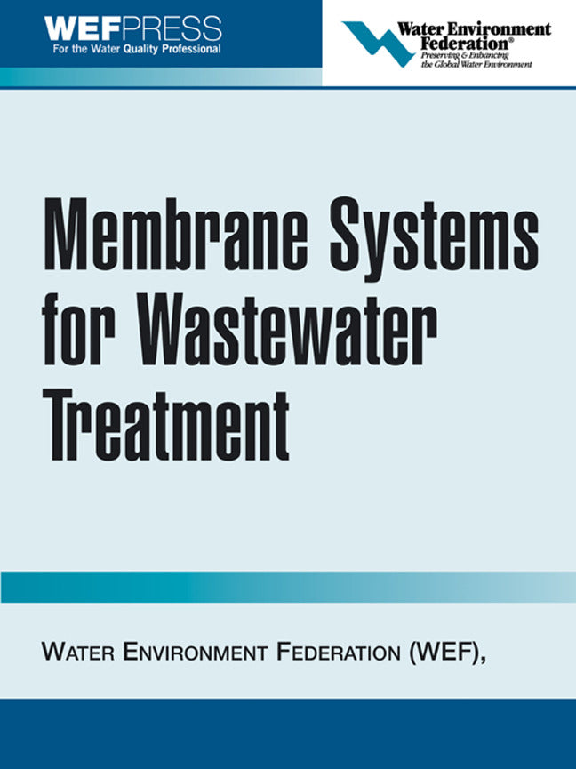 Membrane Systems For Wastewater Treatment