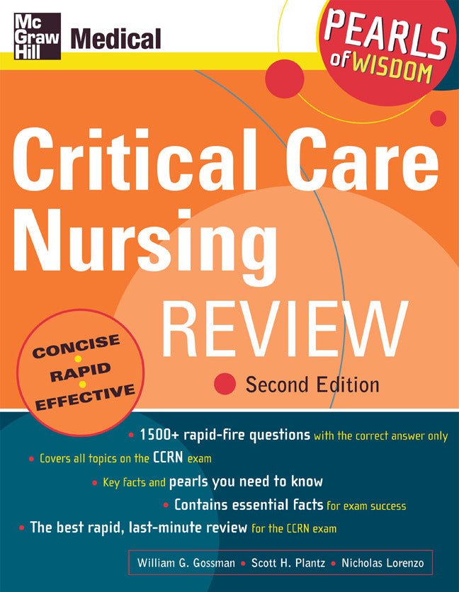Critical Care Nursing Review Pearls Of Wisdom Second Edition 2e