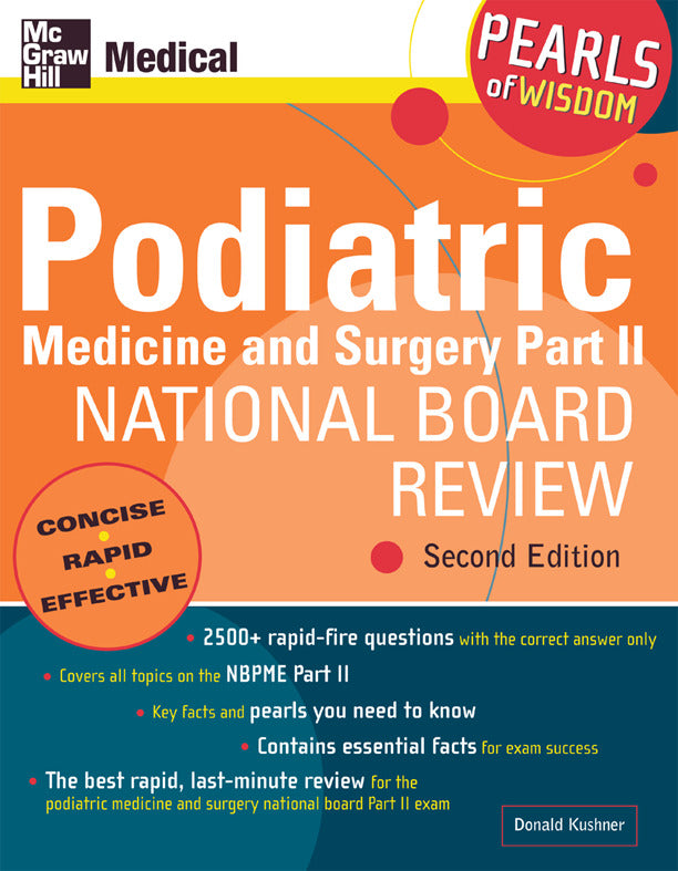 Podiatric Medicine & Surgery Part Ii National Board Review Pearls Of Wisdom Second Edition 2e