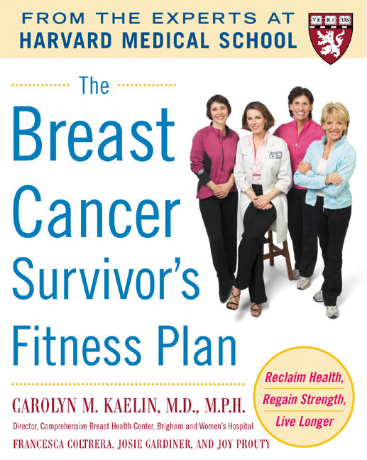 The Breast Cancer Survivors Fitness Plan