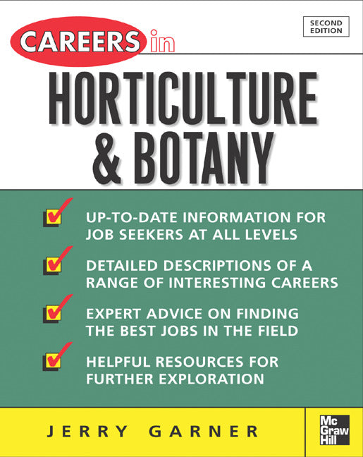 Careers In Horticulture & Botany 2e