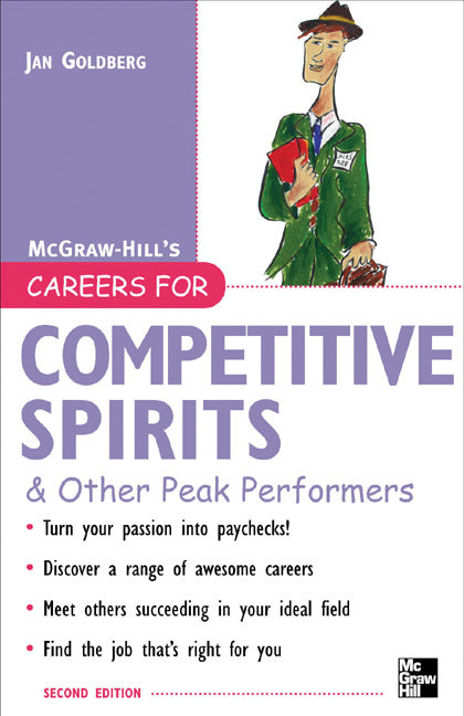 Careers For Competitive Spirits & Other Peak Performers 2e