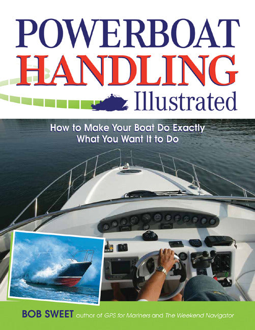 Powerboat Handling Illustrated
