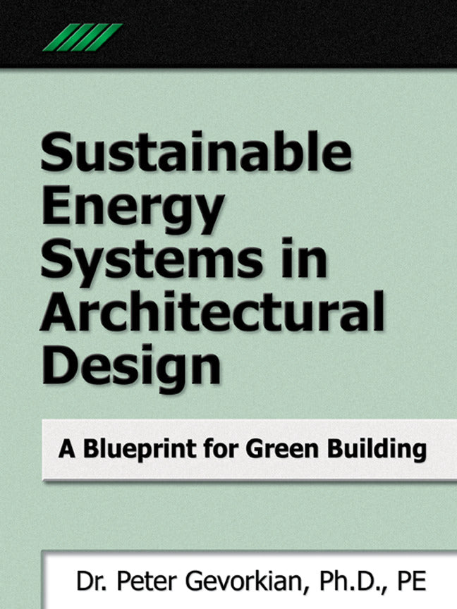 Sustainable Energy Systems In Architectural Design