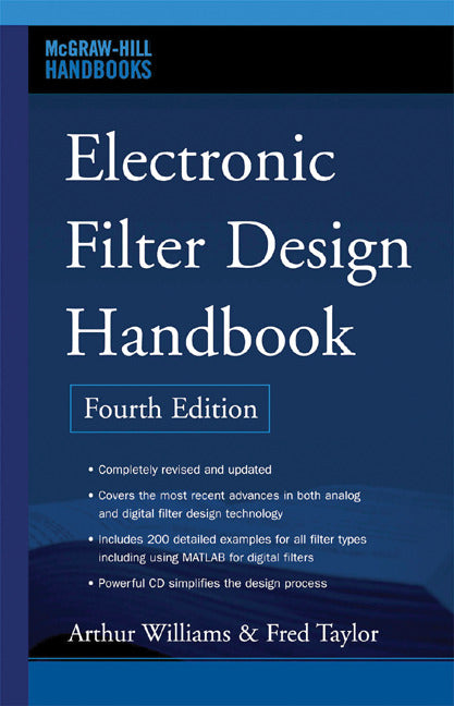 Electronic Filter Design Handbook Fourth Edition 4e