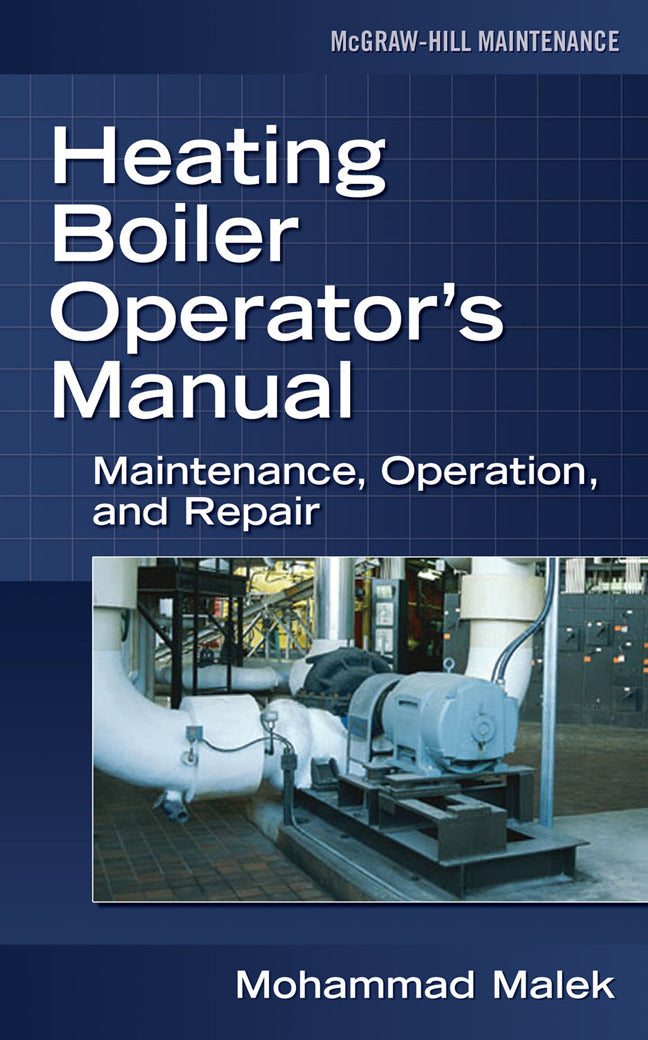 Heating Boiler Operatorâ€™s Manual Maintenance Operation & Repair
