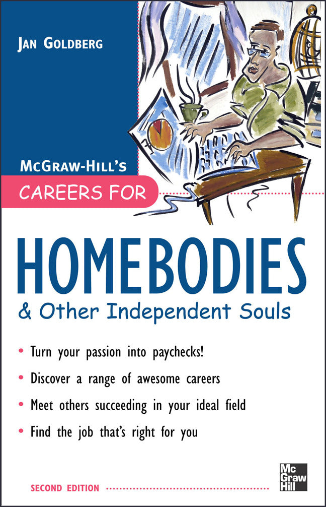 Careers For Homebodies & Other Independent Souls 2e